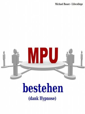 cover image of MPU bestehen (dank Hypnose)